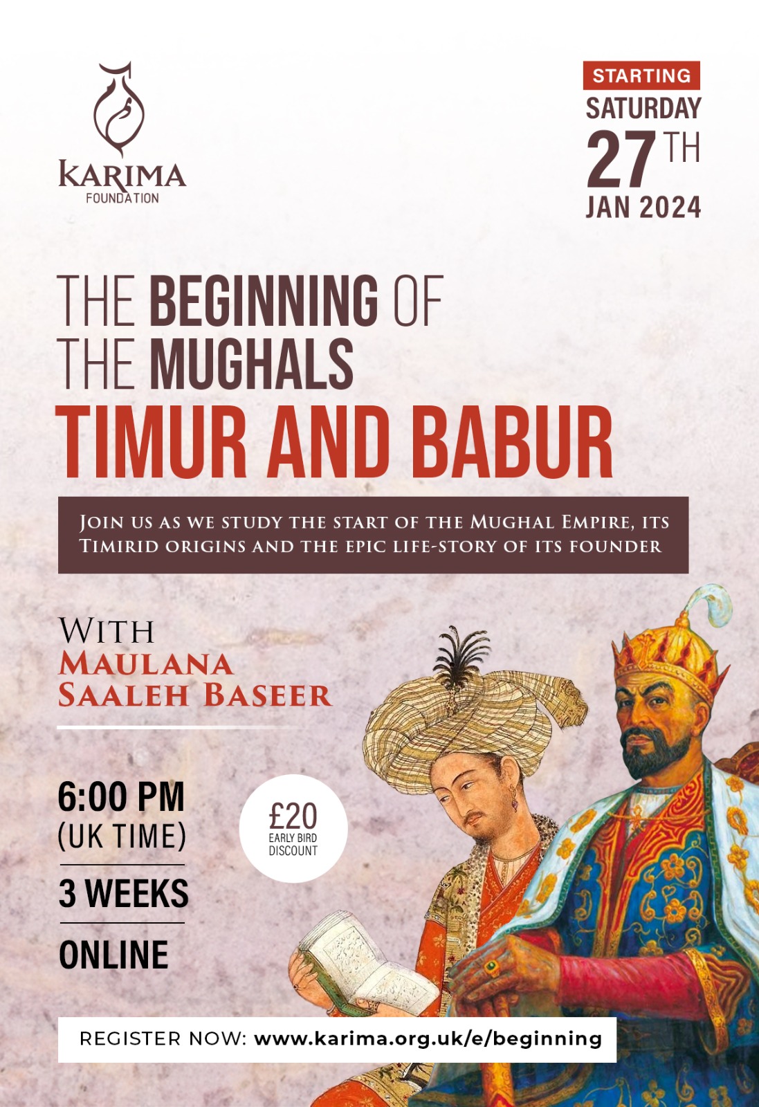 The Beginning of the Mughals: Timur and Babur